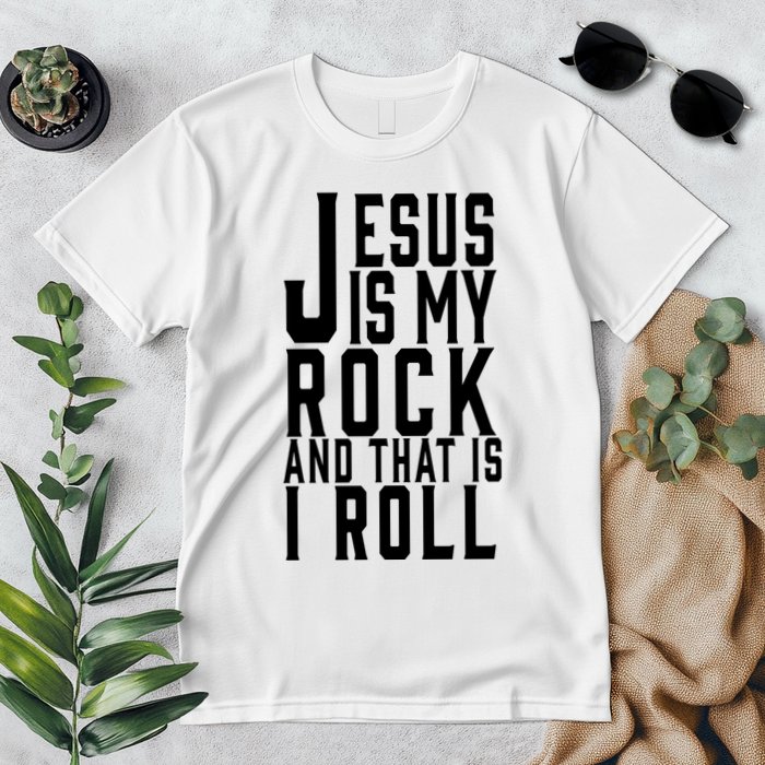 Jesus Is My Rock And Thats How I Roll Premium T-Shirt