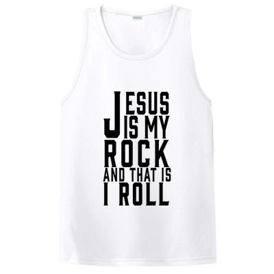Jesus Is My Rock And Thats How I Roll PosiCharge Competitor Tank
