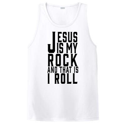 Jesus Is My Rock And Thats How I Roll PosiCharge Competitor Tank