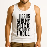 Jesus Is My Rock And Thats How I Roll Tank Top