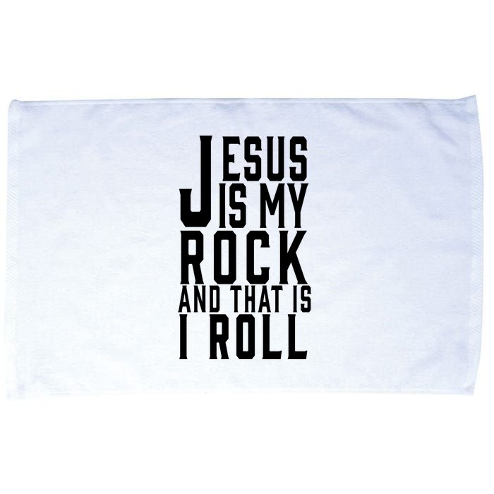 Jesus Is My Rock And Thats How I Roll Microfiber Hand Towel