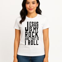 Jesus Is My Rock And Thats How I Roll Womens T-Shirt