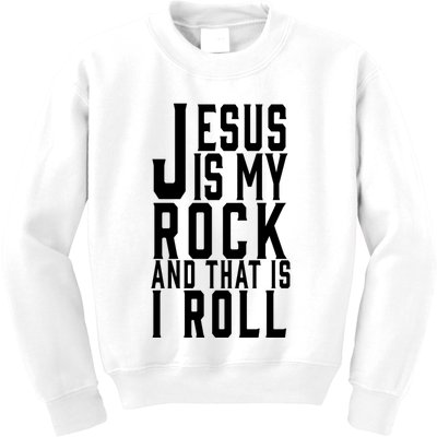 Jesus Is My Rock And Thats How I Roll Kids Sweatshirt