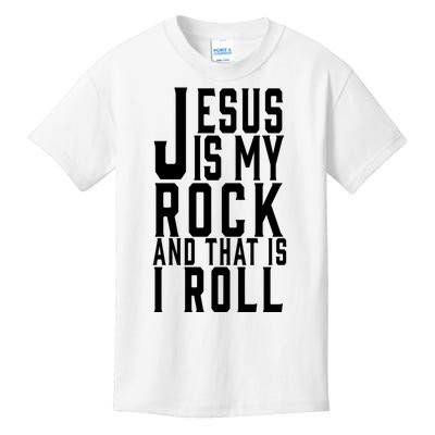 Jesus Is My Rock And Thats How I Roll Kids T-Shirt