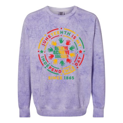 Junenth Is My Independence Day Believe Achieve Succeed Cute Gift Colorblast Crewneck Sweatshirt