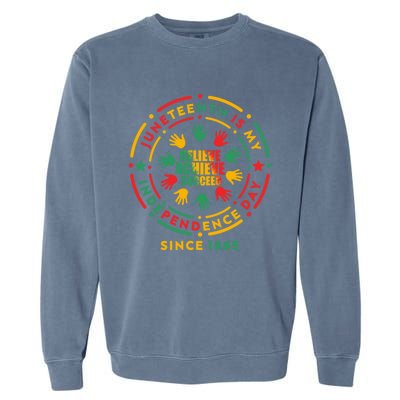 Junenth Is My Independence Day Believe Achieve Succeed Cute Gift Garment-Dyed Sweatshirt