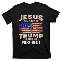 Jesus Is My Savior Trump Is Still My President Trump 2024 T-Shirt