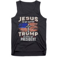 Jesus Is My Savior Trump Is Still My President Trump 2024 Tank Top