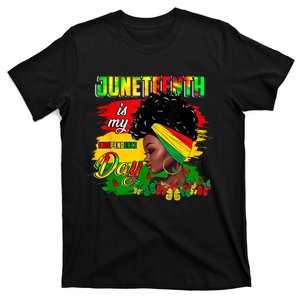 Juneteenth Is My Independence Day Black Women 4th Of July T-Shirt