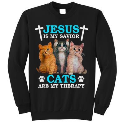 Jesus Is My Savior Cats Are My Therapy Christian Funny Cat Sweatshirt