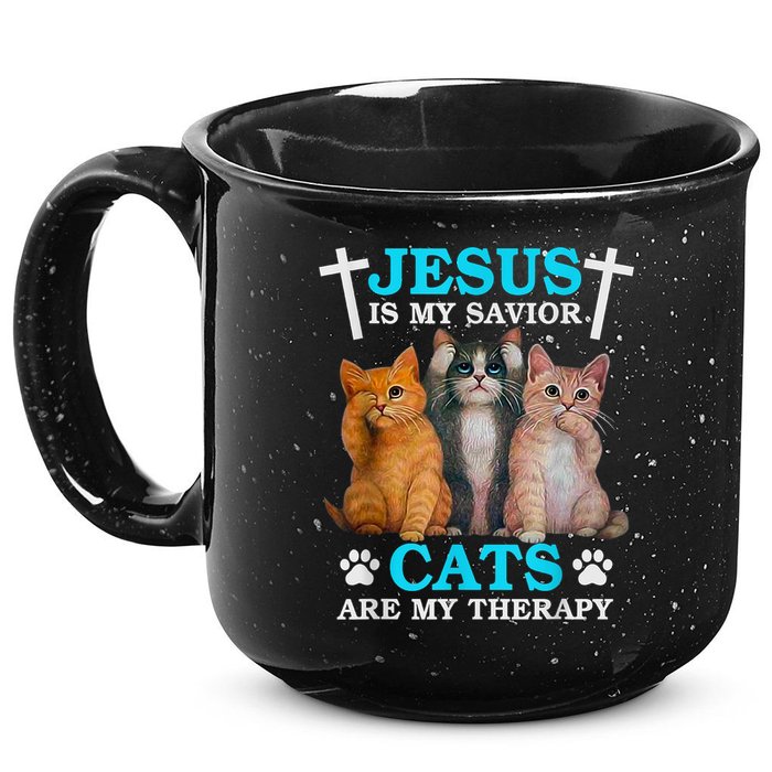 Jesus Is My Savior Cats Are My Therapy Christian Funny Cat 15oz Campfire Ceramic Mug