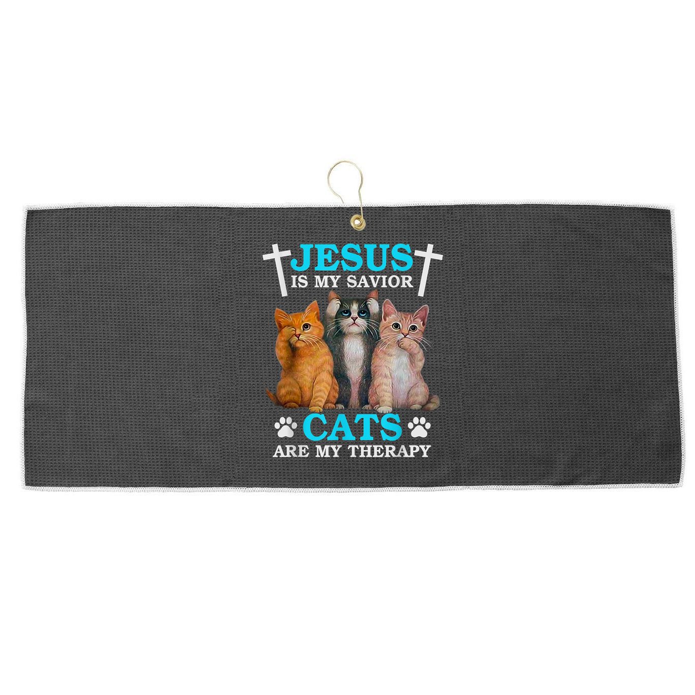 Jesus Is My Savior Cats Are My Therapy Christian Funny Cat Large Microfiber Waffle Golf Towel