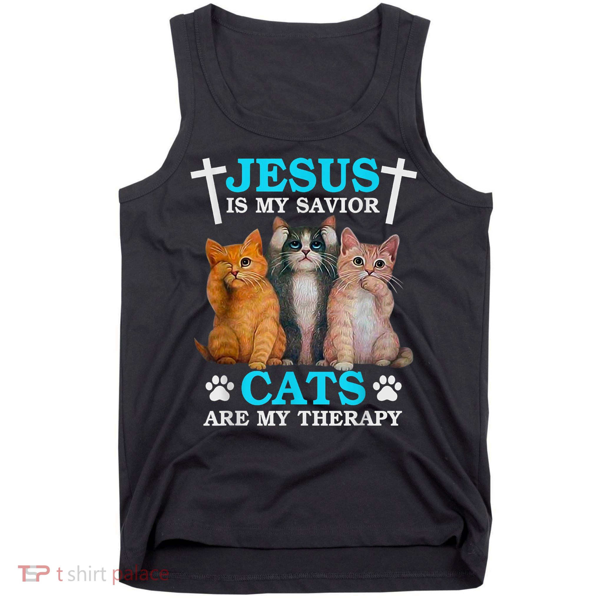 Jesus Is My Savior Cats Are My Therapy Christian Funny Cat Tank Top
