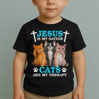 Jesus Is My Savior Cats Are My Therapy Christian Funny Cat Toddler T-Shirt