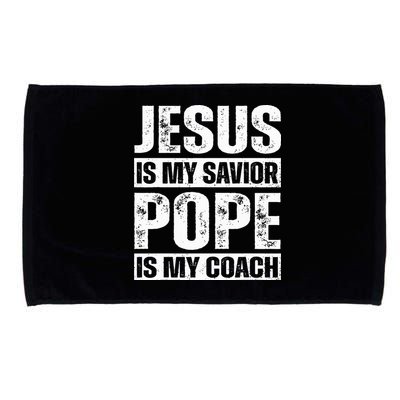 Jesus Is My Savior Pope Is My Coach Christian Microfiber Hand Towel
