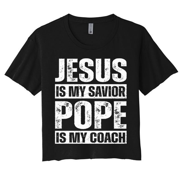 Jesus Is My Savior Pope Is My Coach Christian Crop Top
