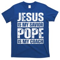 Jesus Is My Savior Pope Is My Coach Christian T-Shirt