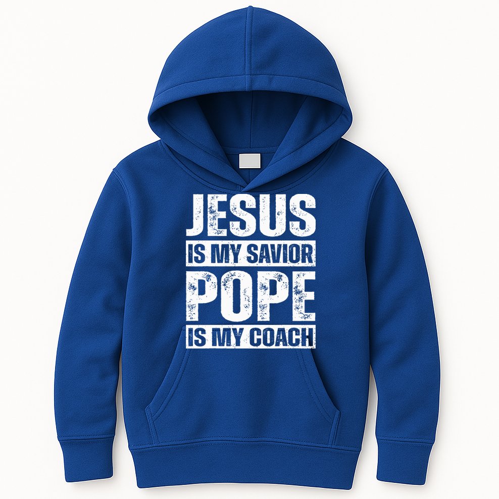 Jesus Is My Savior Pope Is My Coach Christian Kids Hoodie