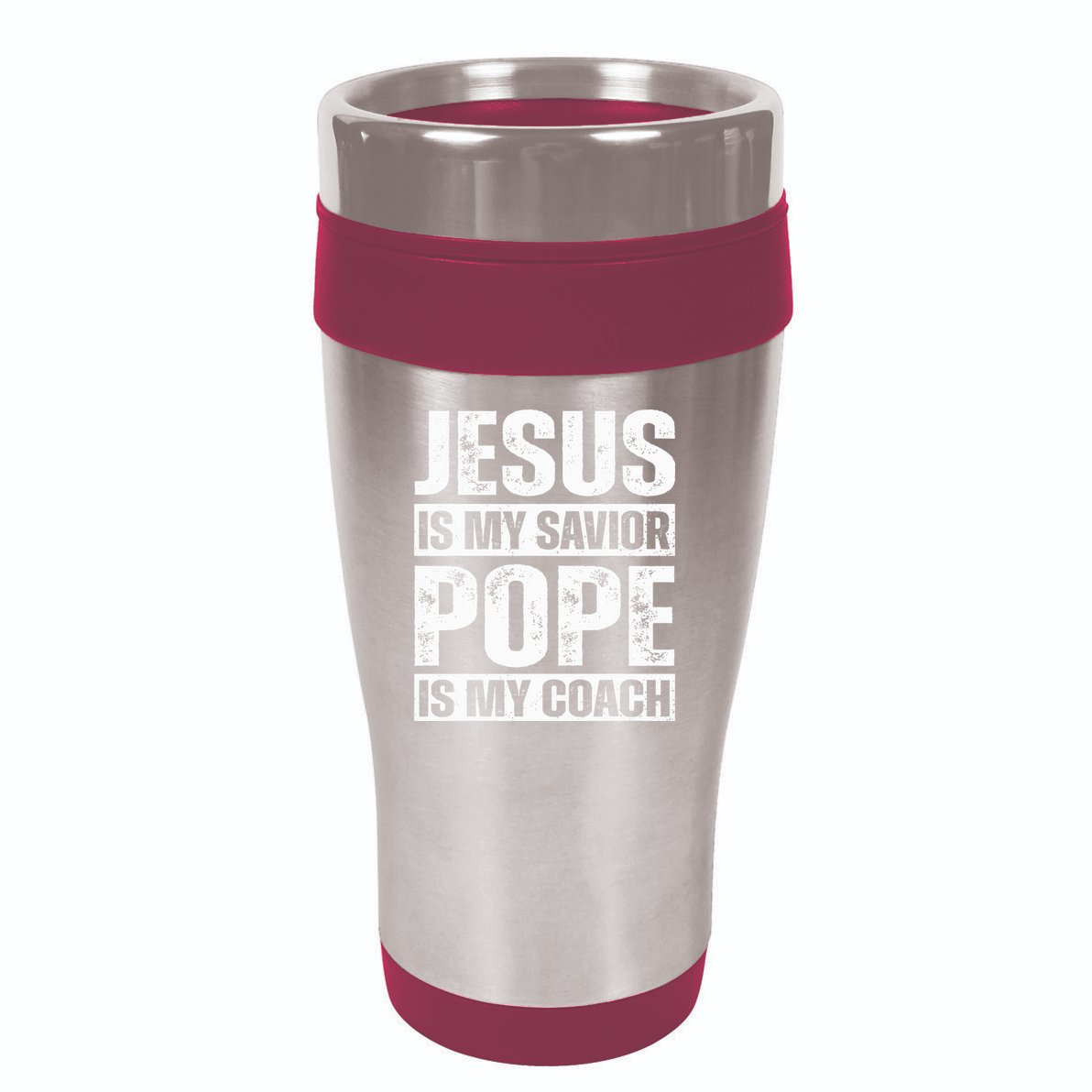 Jesus Is My Savior Pope Is My Coach Christian 16oz Travel Tumbler