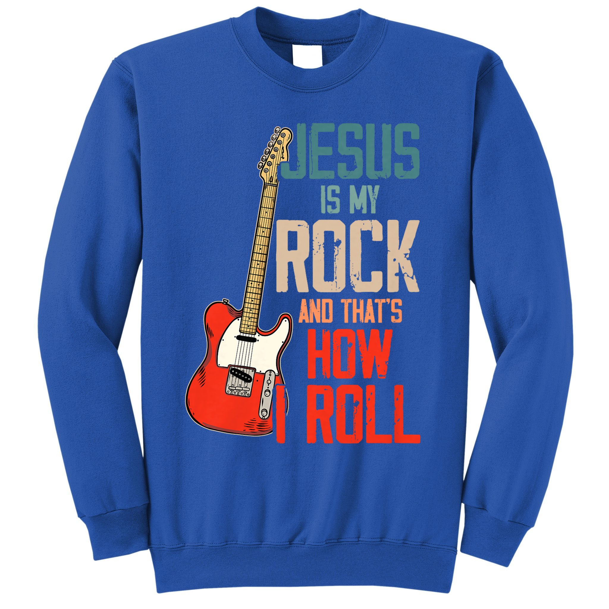 Jesus Is My Rock And That Is How I Roll Christian Sweatshirt