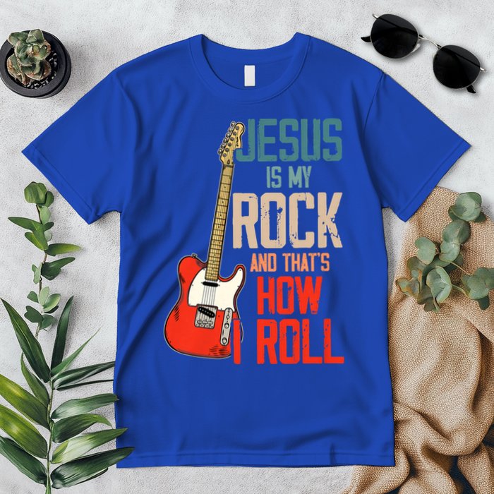 Jesus Is My Rock And That Is How I Roll Christian Premium T-Shirt