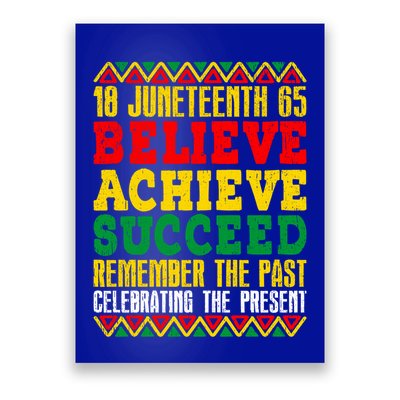 Junenth Is My Independence Day Believe Achieve Succeed Gift Poster