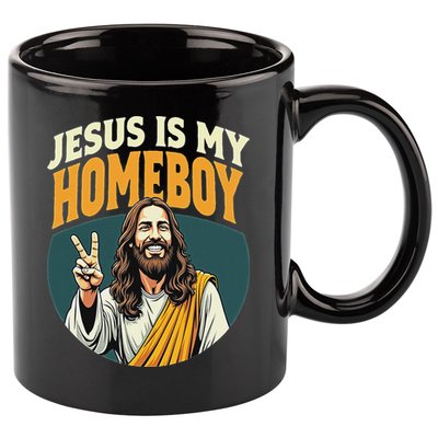 Jesus Is My Homeboy 11oz C Handle Ceramic Mug