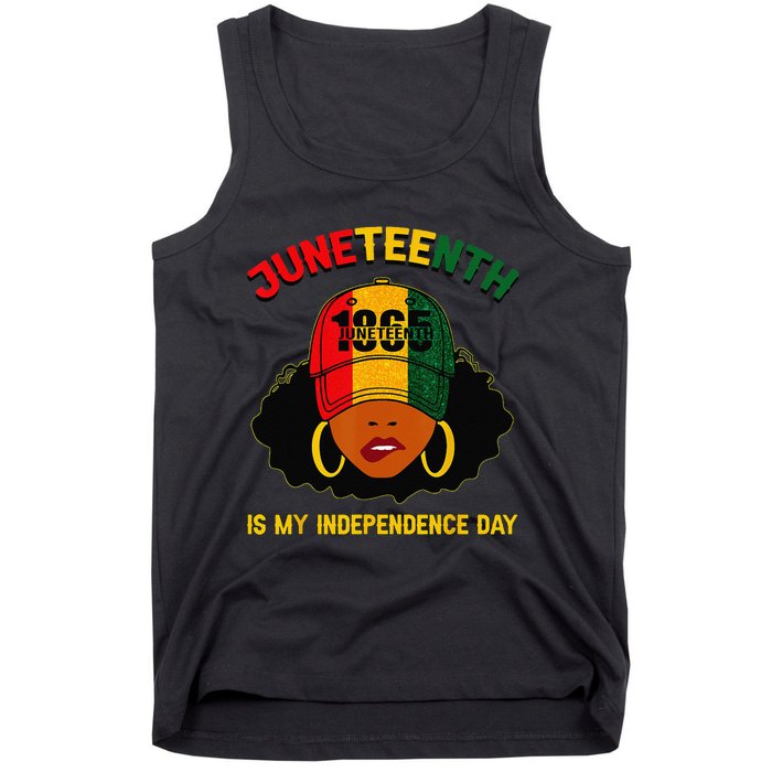 Juneteenth Is My Independence Day Black Melanin  Tank Top