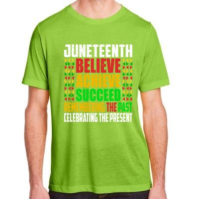 Junenth Is My Independence Day Believe Achieve Succeed Cool Gift Adult ChromaSoft Performance T-Shirt