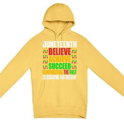 Junenth Is My Independence Day Believe Achieve Succeed Cool Gift Premium Pullover Hoodie