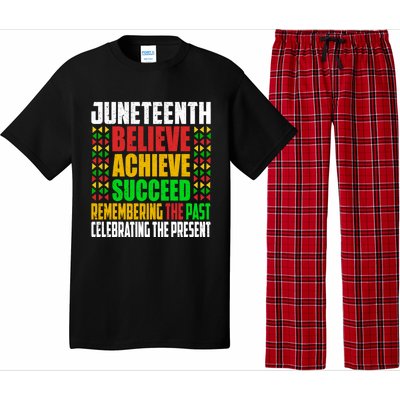 Junenth Is My Independence Day Believe Achieve Succeed Cool Gift Pajama Set