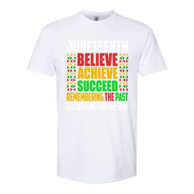 Junenth Is My Independence Day Believe Achieve Succeed Cool Gift Softstyle CVC T-Shirt