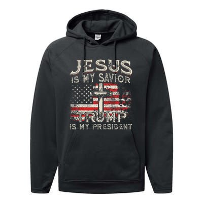 Jesus Is My Savior Trump Is My President Trump 2024 USA Flag Performance Fleece Hoodie