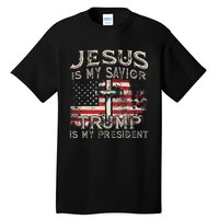 Jesus Is My Savior Trump Is My President Trump 2024 USA Flag Tall T-Shirt