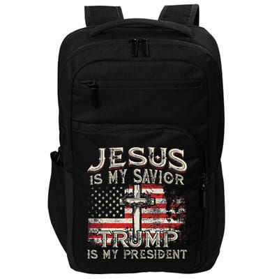 Jesus Is My Savior Trump Is My President Trump 2024 USA Flag Impact Tech Backpack