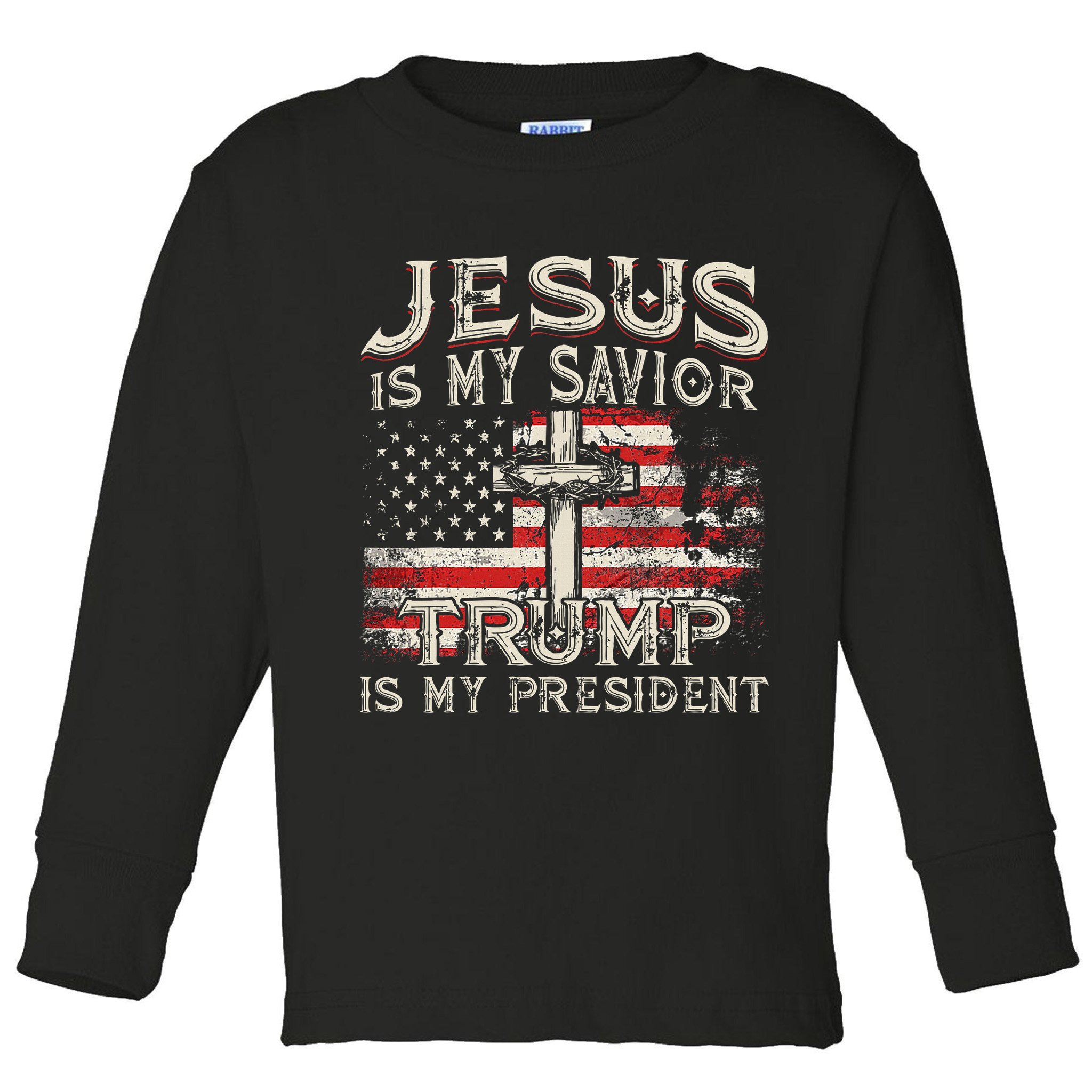 Jesus Is My Savior Trump Is My President Trump 2024 USA Flag Toddler Long Sleeve Shirt
