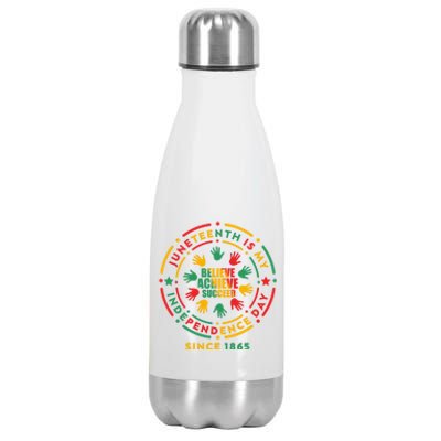 Junenth Is My Independence Day Believe Achieve Succeed Gift Stainless Steel Insulated Water Bottle