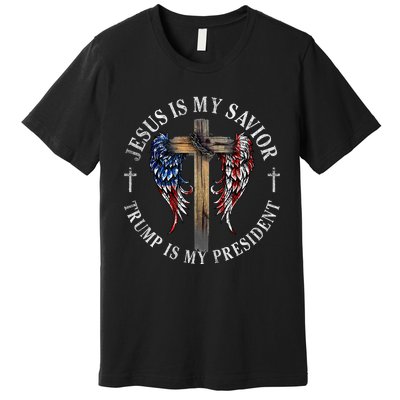 Jesus Is My Savior Trump Is My President 2024 Usa Flag Cross Premium T-Shirt