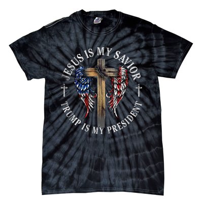 Jesus Is My Savior Trump Is My President 2024 Usa Flag Cross Tie-Dye T-Shirt