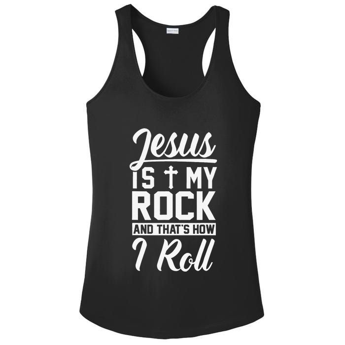 Jesus Is My Rock And Thats How I Roll Christian Ladies PosiCharge Competitor Racerback Tank