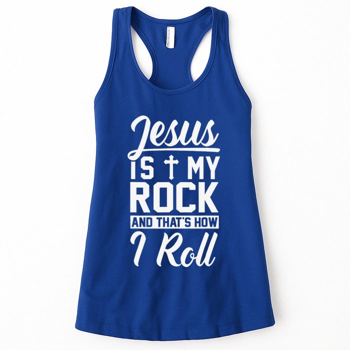 Jesus Is My Rock And Thats How I Roll Christian Womens Tank Top