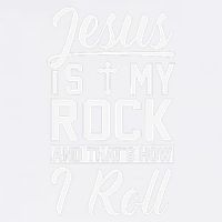 Jesus Is My Rock And Thats How I Roll Christian Garment-Dyed Sweatshirt