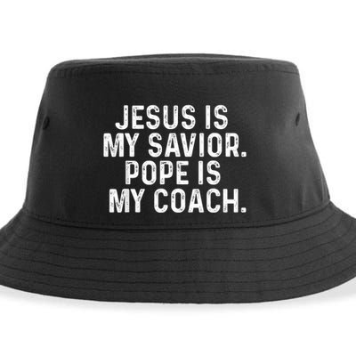 Jesus Is My Savior Pope Is My Coach Religious Quote Sustainable Bucket Hat