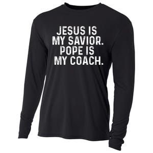 Jesus Is My Savior Pope Is My Coach Religious Quote Cooling Performance Long Sleeve Crew