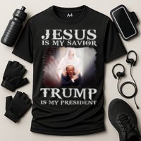 Jesus Is My Savior Trump Is My President Performance Shirt