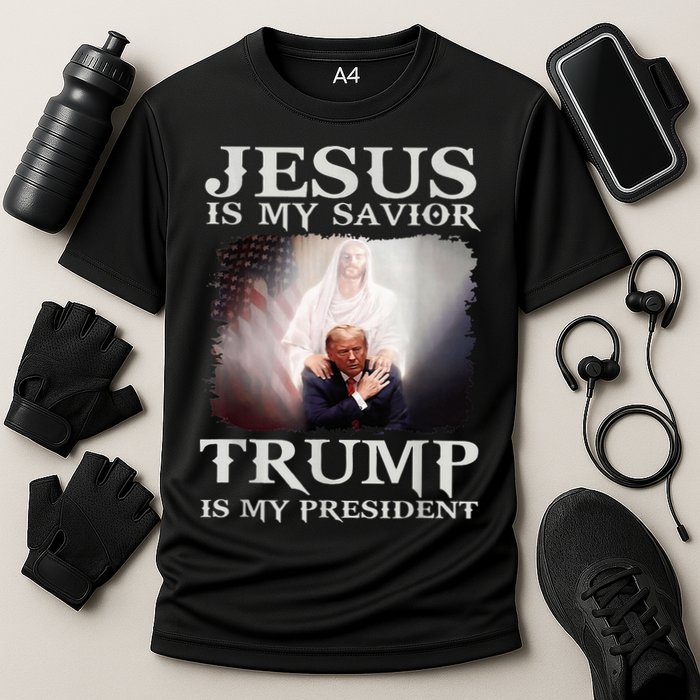 Jesus Is My Savior Trump Is My President Performance Shirt