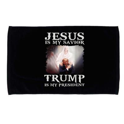 Jesus Is My Savior Trump Is My President Microfiber Hand Towel
