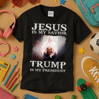 Jesus Is My Savior Trump Is My President Kids T-Shirt