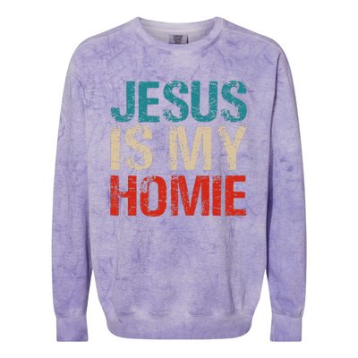 Jesus Is My Homie Colorblast Crewneck Sweatshirt