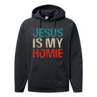 Jesus Is My Homie Performance Fleece Hoodie